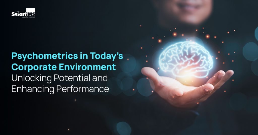 Psychometrics in Today's Corporate Environment