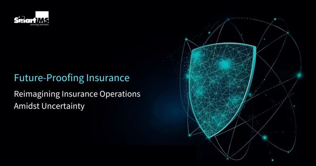 Future-Proofing Insurance
